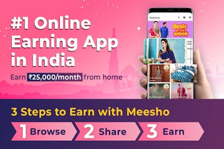 How to Earn Money from Meesho App?